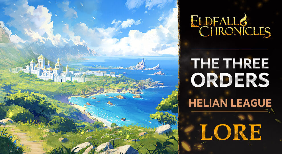 The Helian League: Part II – The Three Orders