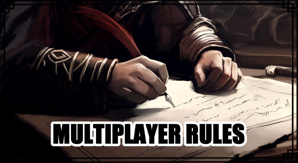 MULTIPLAYER RULES