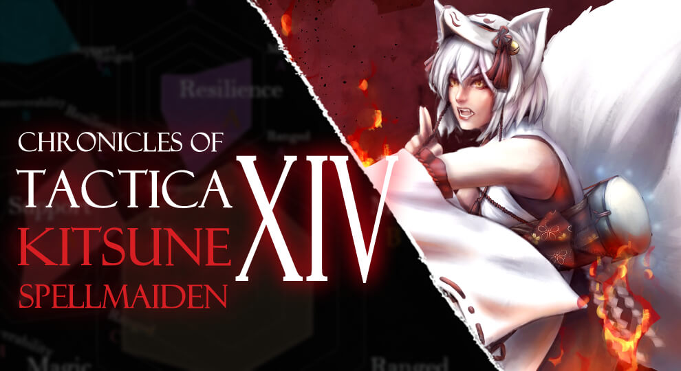 CHRONICLES OF TACTICA XIV KITSUNE SPELLMAIDEN