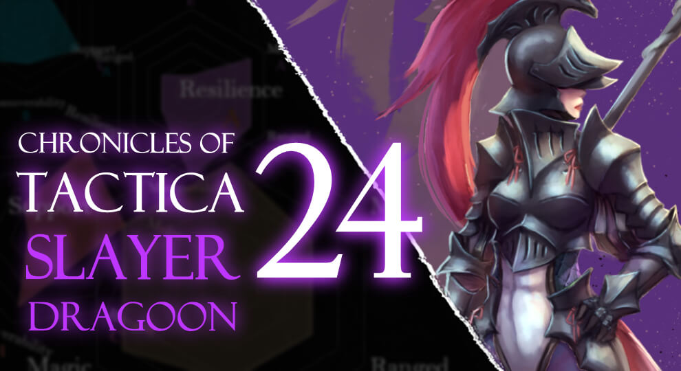 CHRONICLES OF TACTICA 24 SLAYER DRAGOON